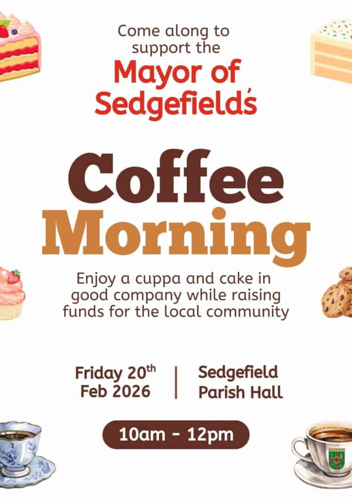 Mayor of Sedgefield Coffee Morning Feb 26 Mayor of Sedgefield Coffee Morning Feb 26